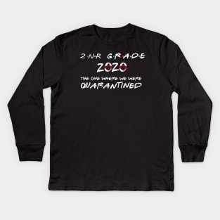 2nr Grade 2020 The One Where We Were Quarantined, Funny Graduation Day Class of 2020 Kids Long Sleeve T-Shirt